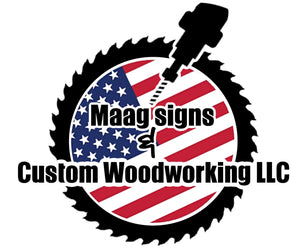 Maag Signs &amp; Custom Woodworking